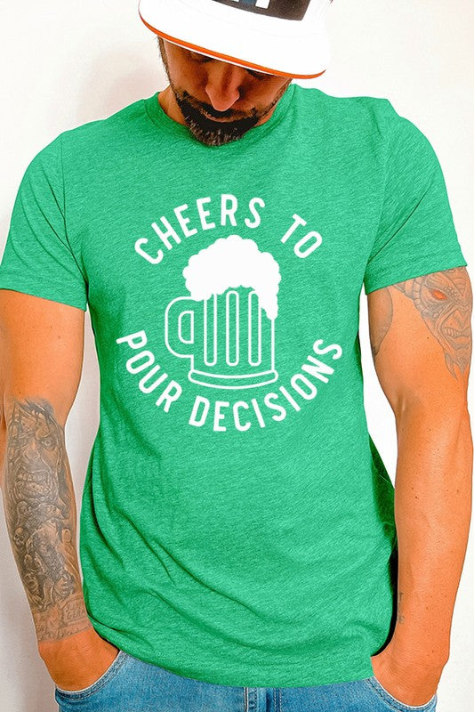 St Patricks Day Cheers To Pour Decisions