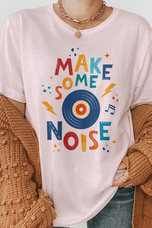 Women Make a Some Noice, Music Graphic Tee